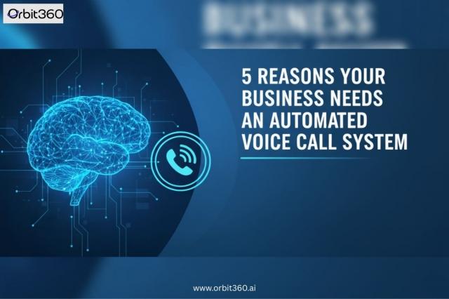 5 Reasons Your Business Needs an Automated Voice Call System